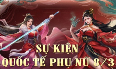 Khảo nghiệm đua TOP Sự Kiện Quốc Tế Phụ Nữ Ngày 8 tháng 3 - Máy Chủ Lương Sơn Bạc